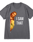 “I saw that” TEE-D680