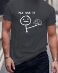 "PLS USE IT"TEE-D662